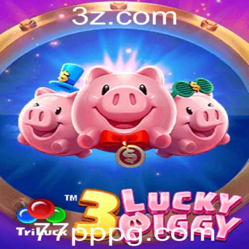 Explorando o Mundo do Jogo 3LUCKYPIGGY: Regras e Estratégias